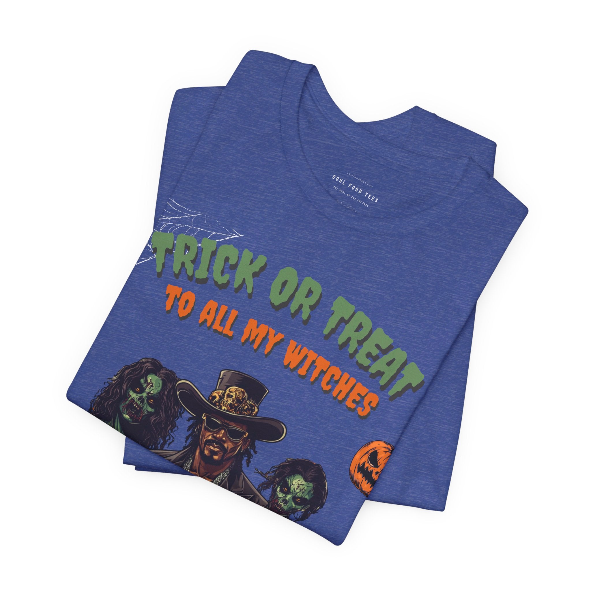 Trick or Treat to all my Witches Halloween T Shirt