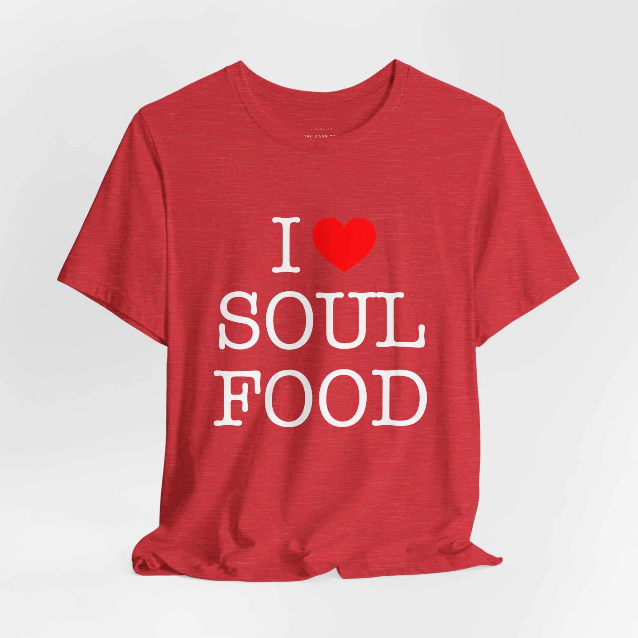 I LOVE SOUL FOOD T SHIRT