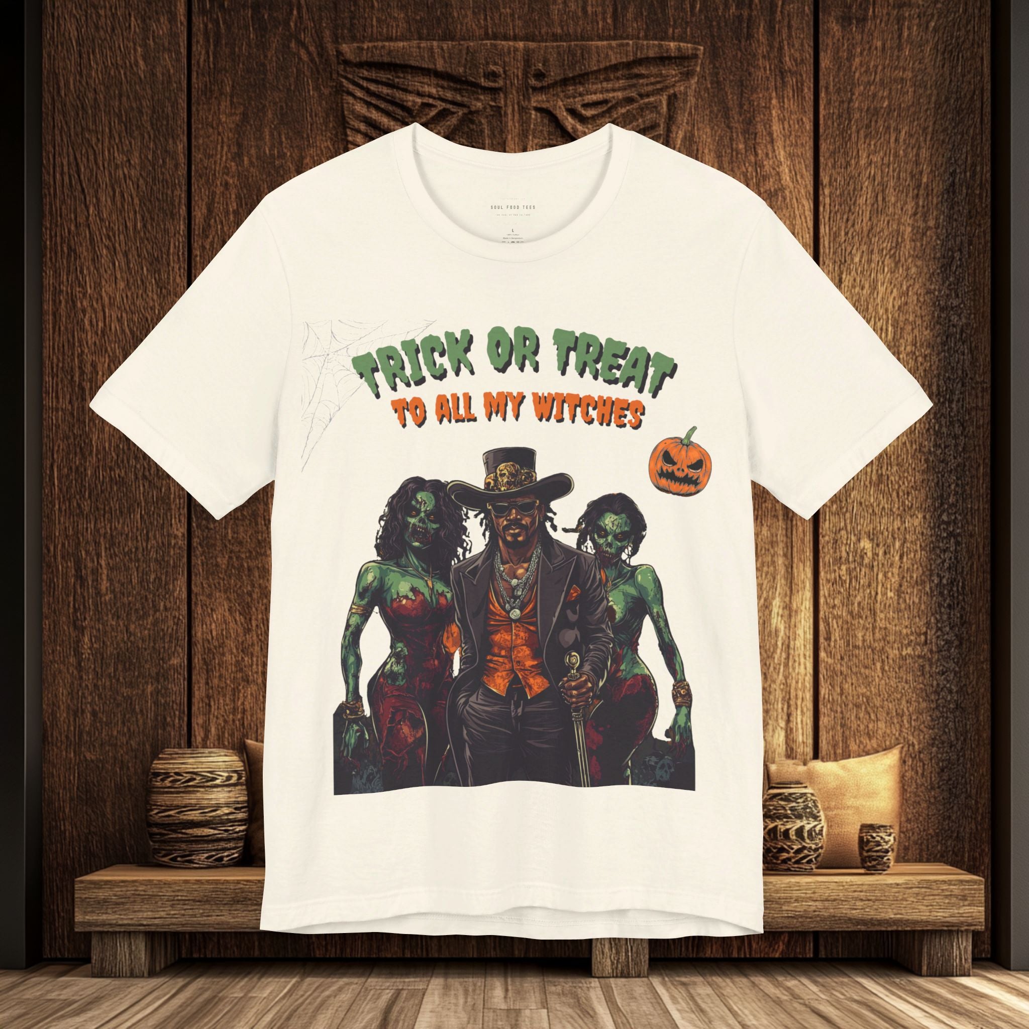 Trick or Treat to all my Witches Halloween T Shirt