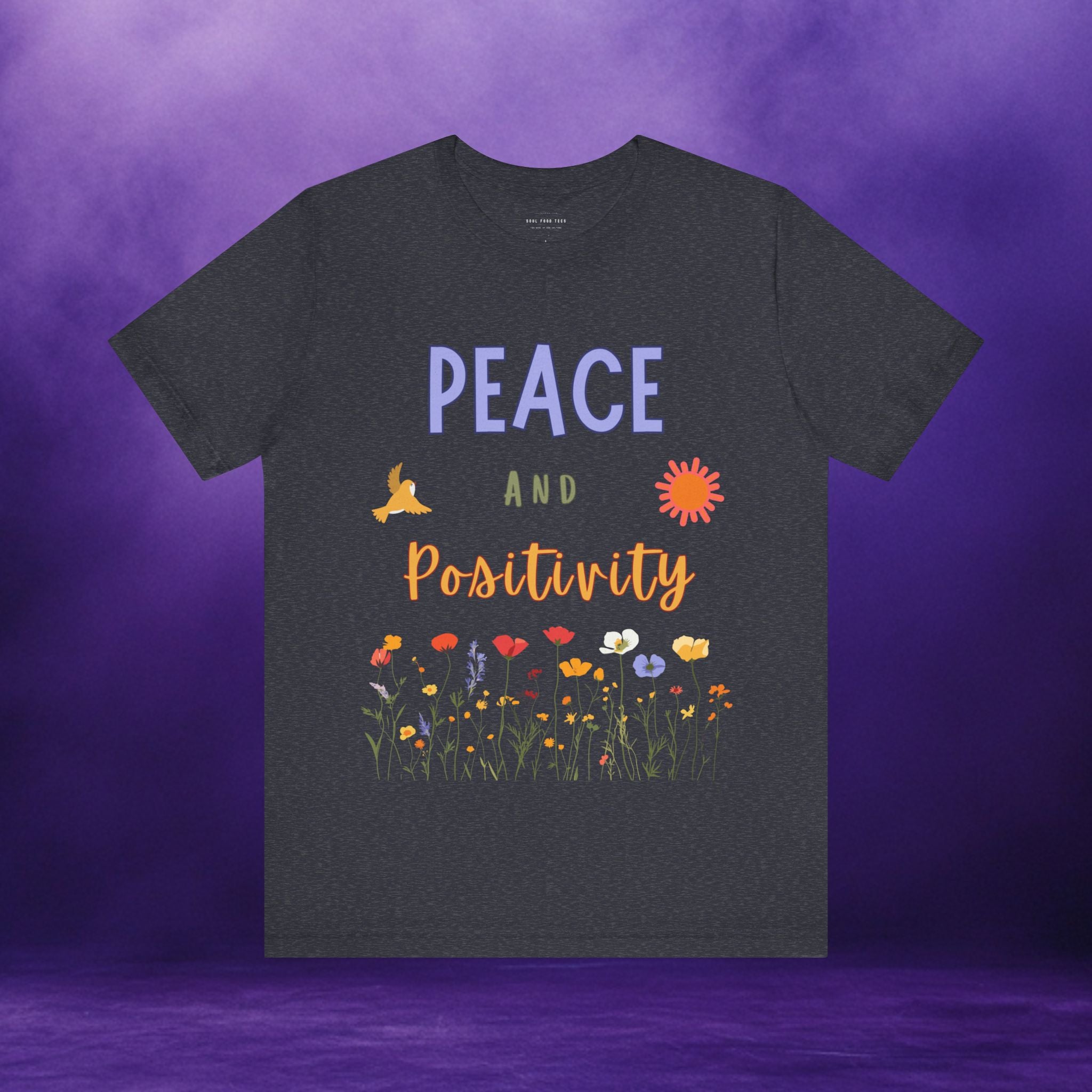 Peace and Positivity T Shirt