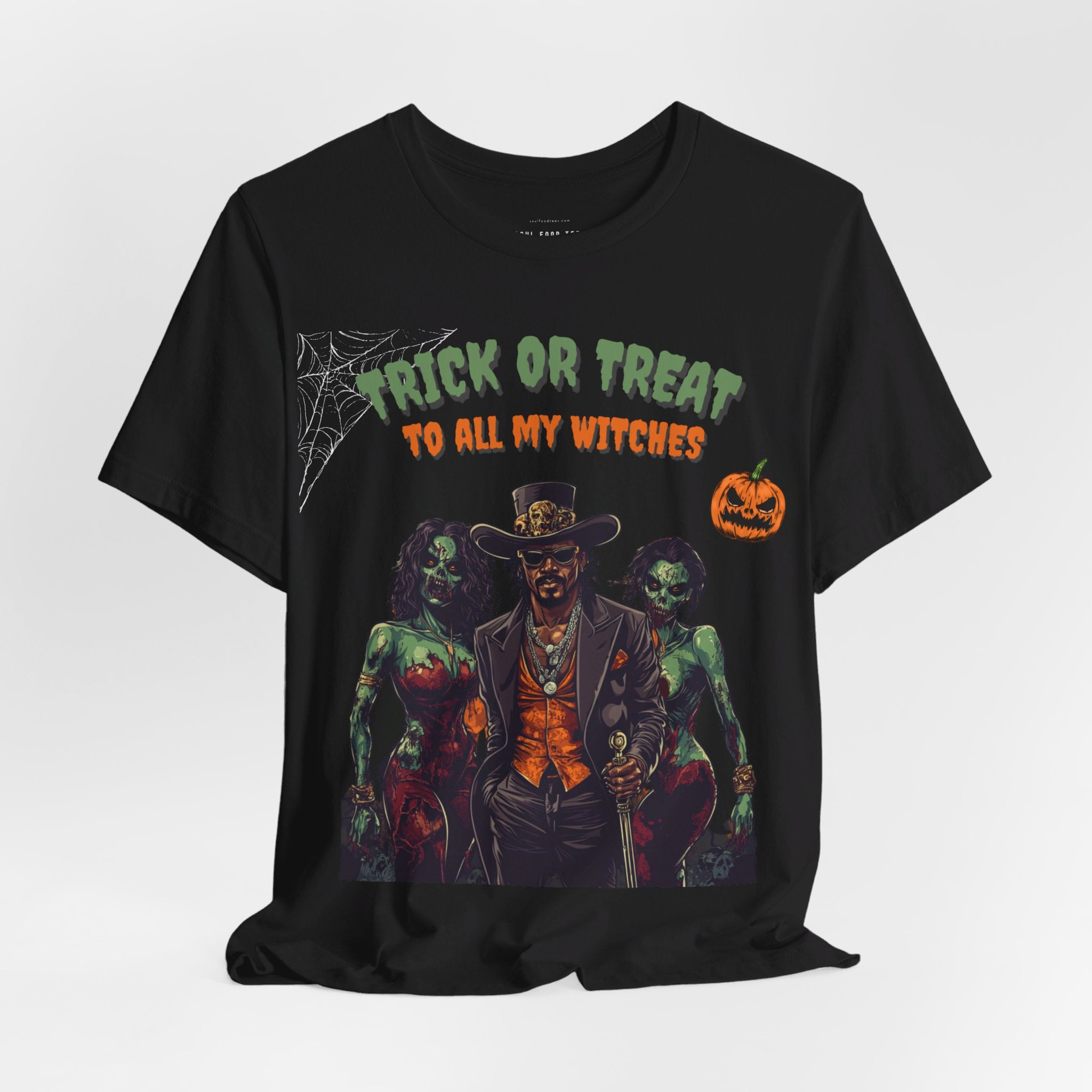 Trick or Treat to all my Witches Halloween T Shirt
