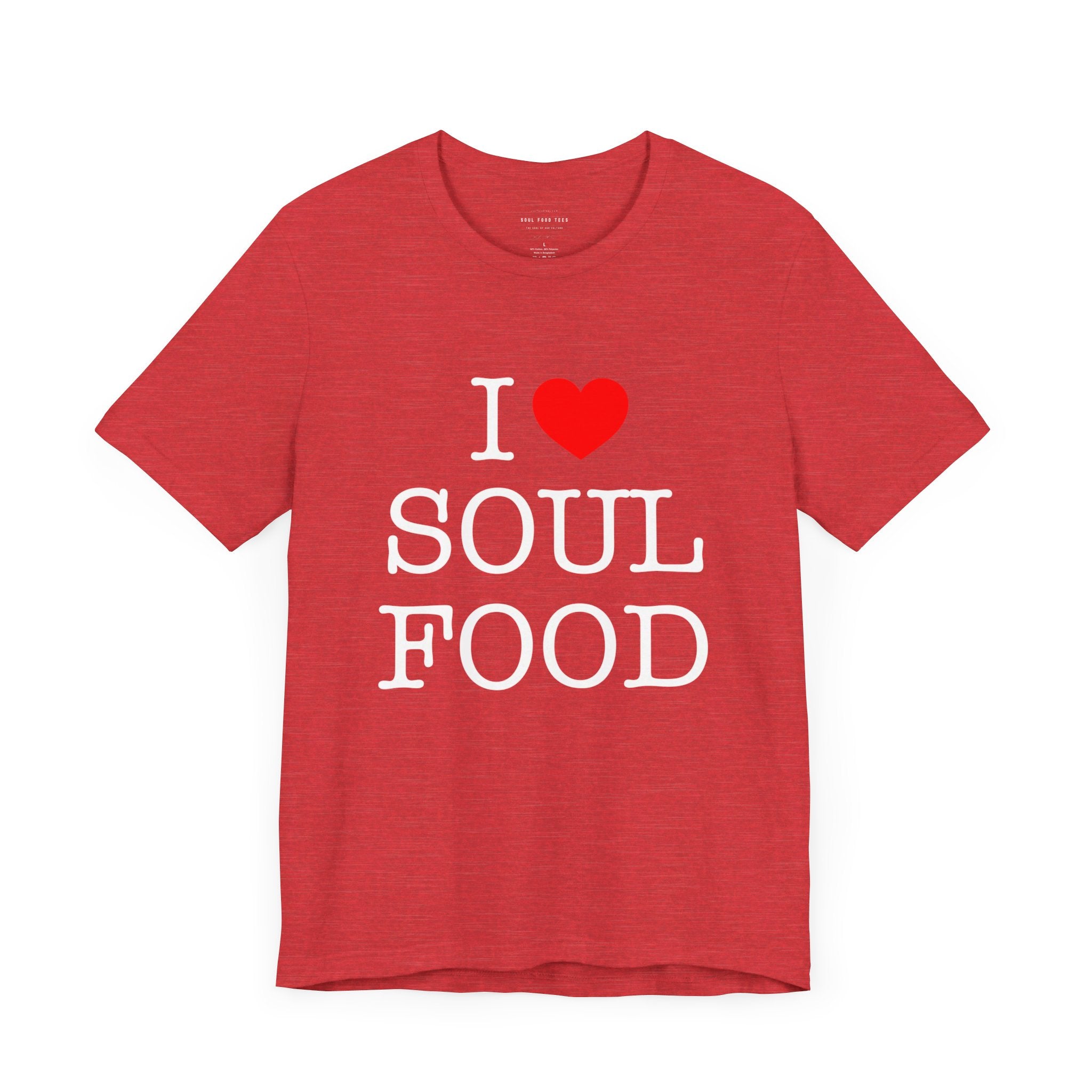 I LOVE SOUL FOOD T SHIRT