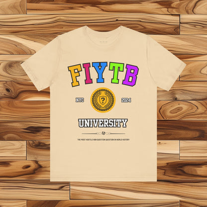 FIYTB University T Shirt