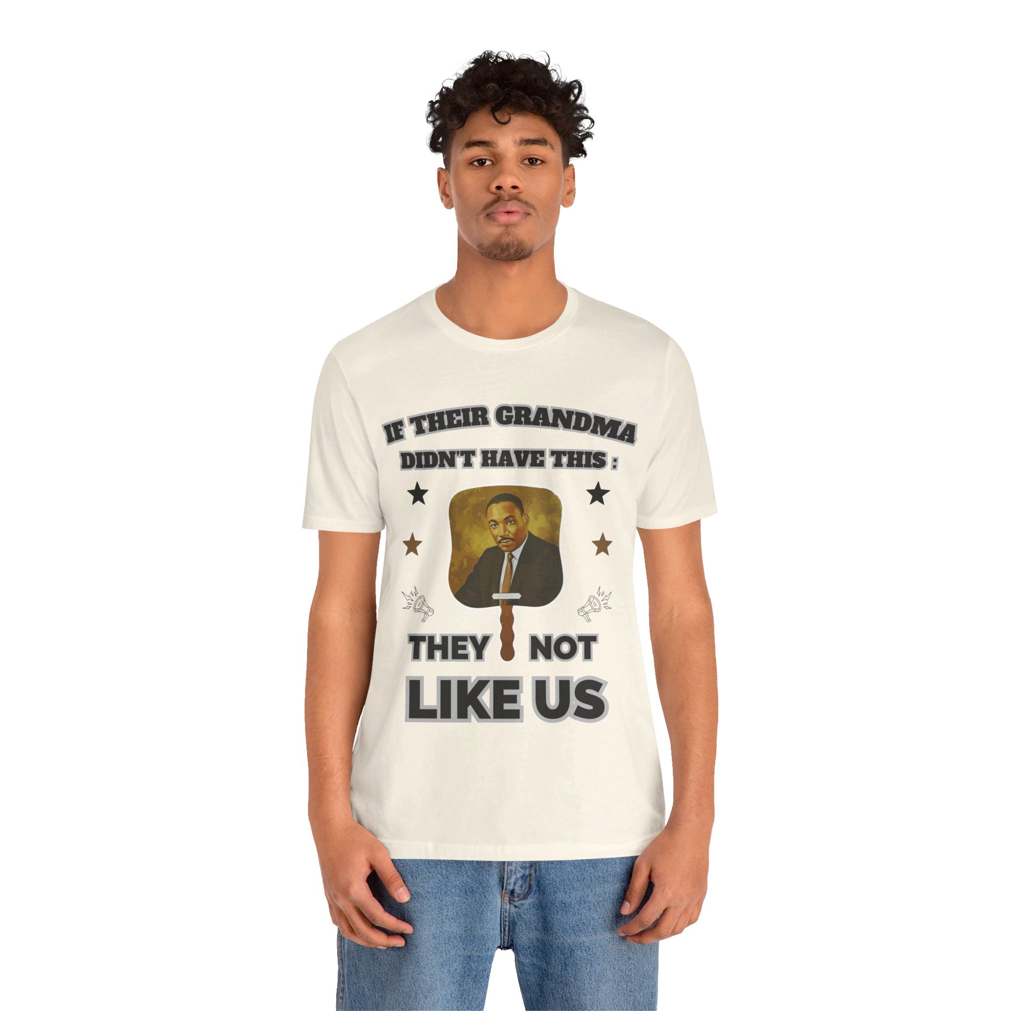 They Not Like Us - MLK Church Fan T Shirt