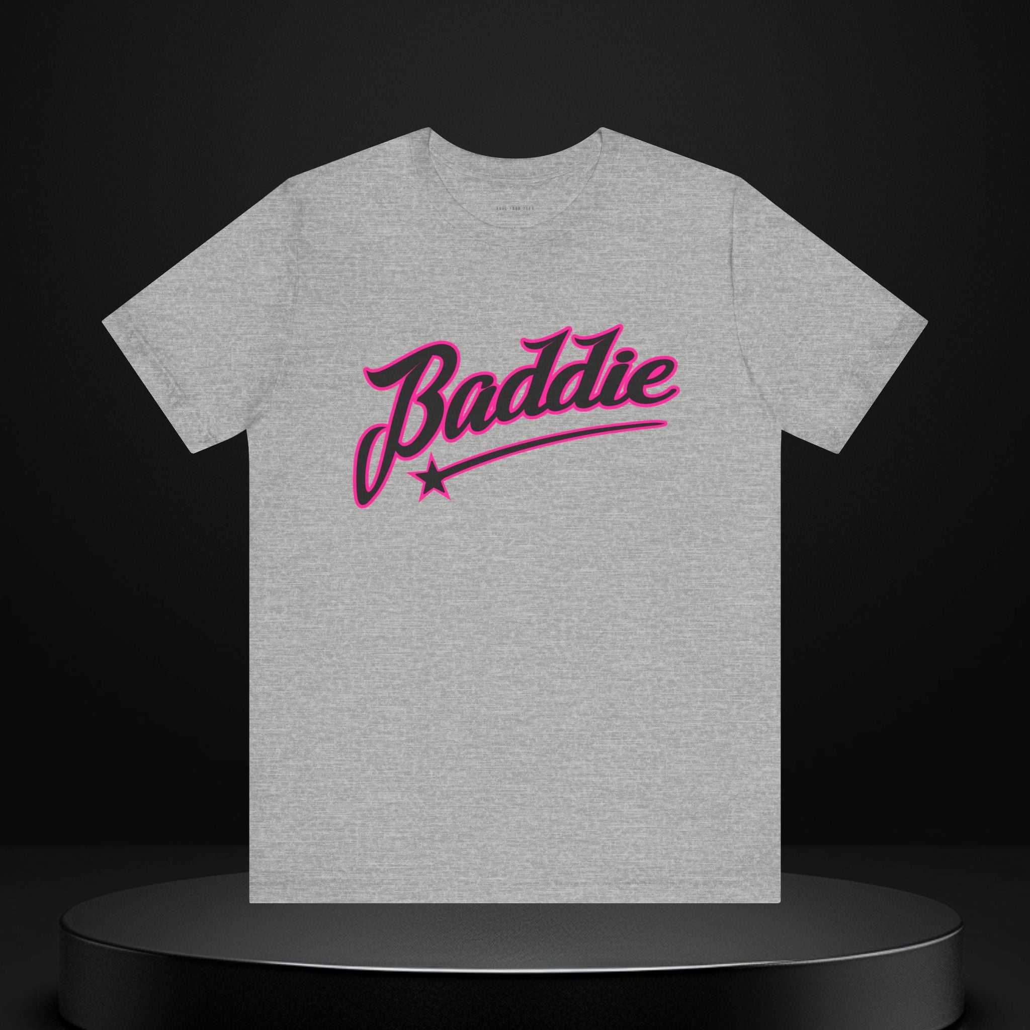 Baddie T Shirt