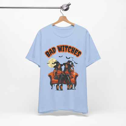 Bad Witches T Shirt