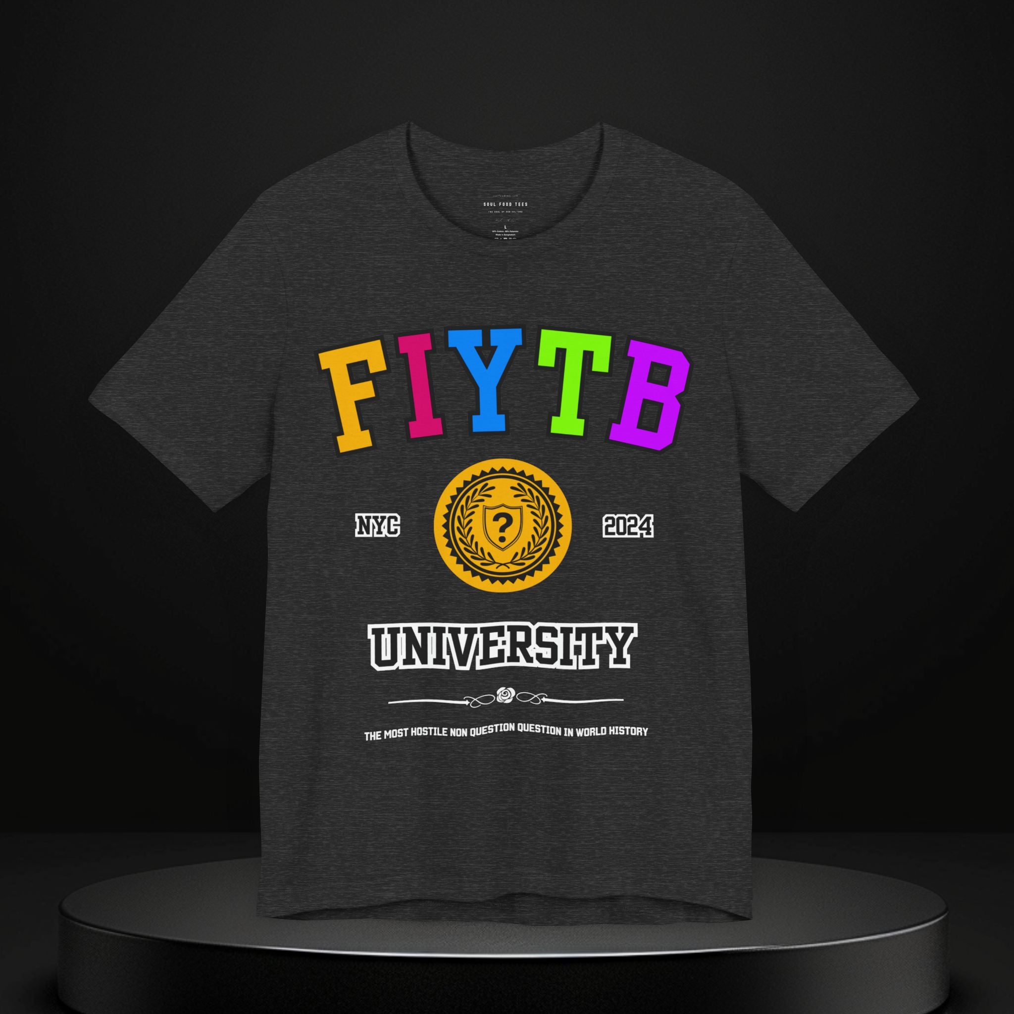 FIYTB University T Shirt