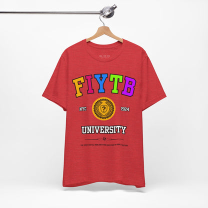 FIYTB University T Shirt