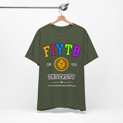 FIYTB University T Shirt