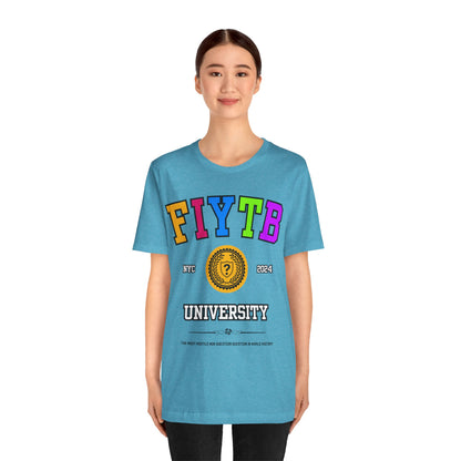 FIYTB University T Shirt