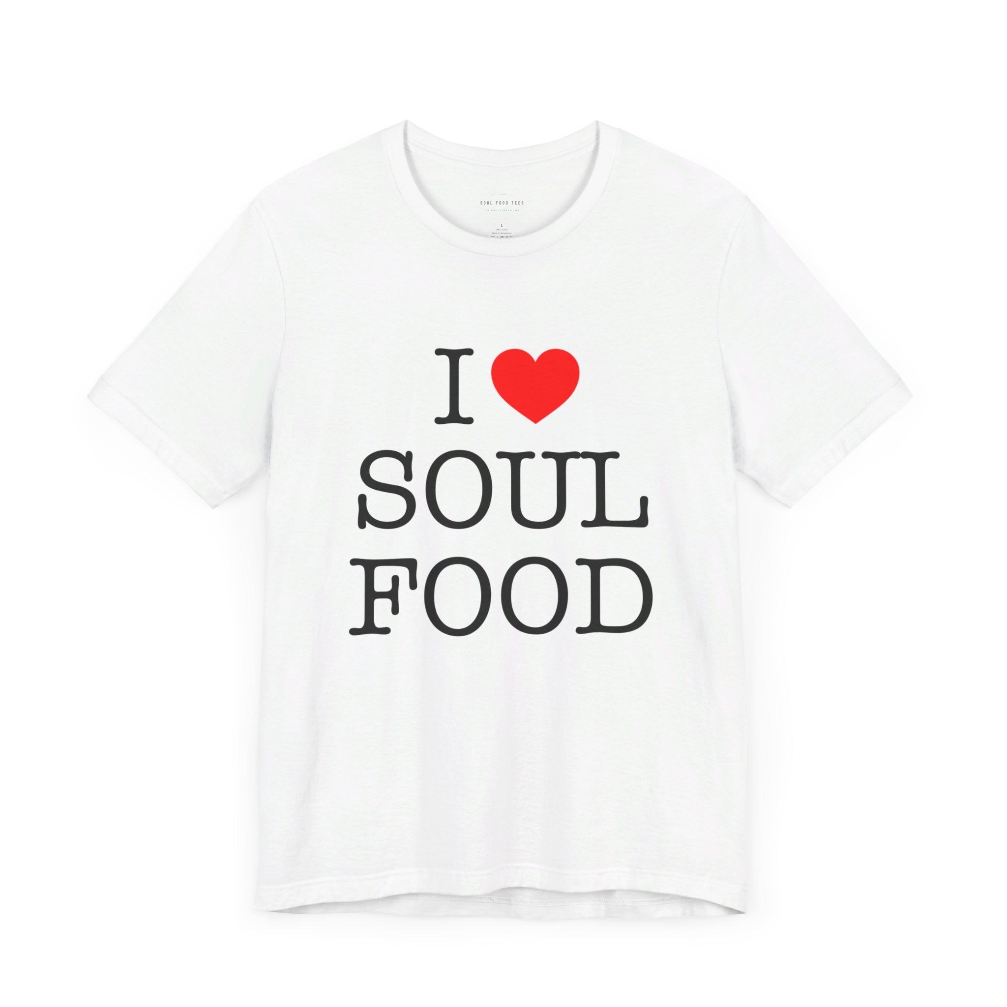 I LOVE SOUL FOOD T SHIRT