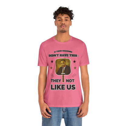 They Not Like Us - MLK Church Fan T Shirt