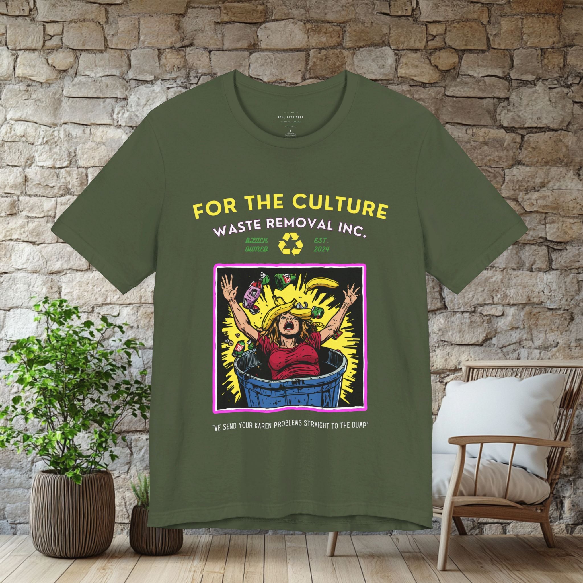 For the Culture Waste Removal T Shirt