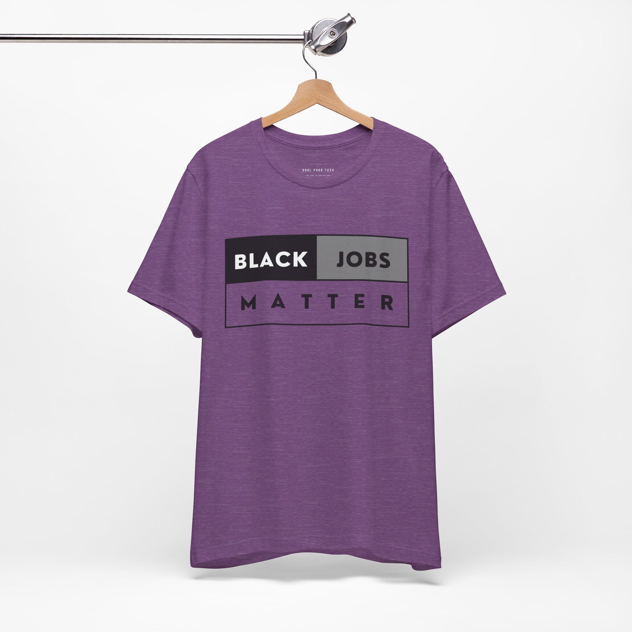 Black Jobs Matter T Shirt