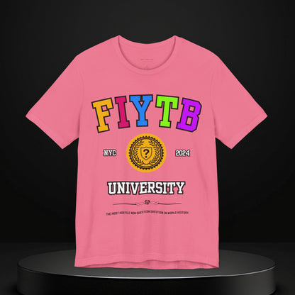 FIYTB University T Shirt