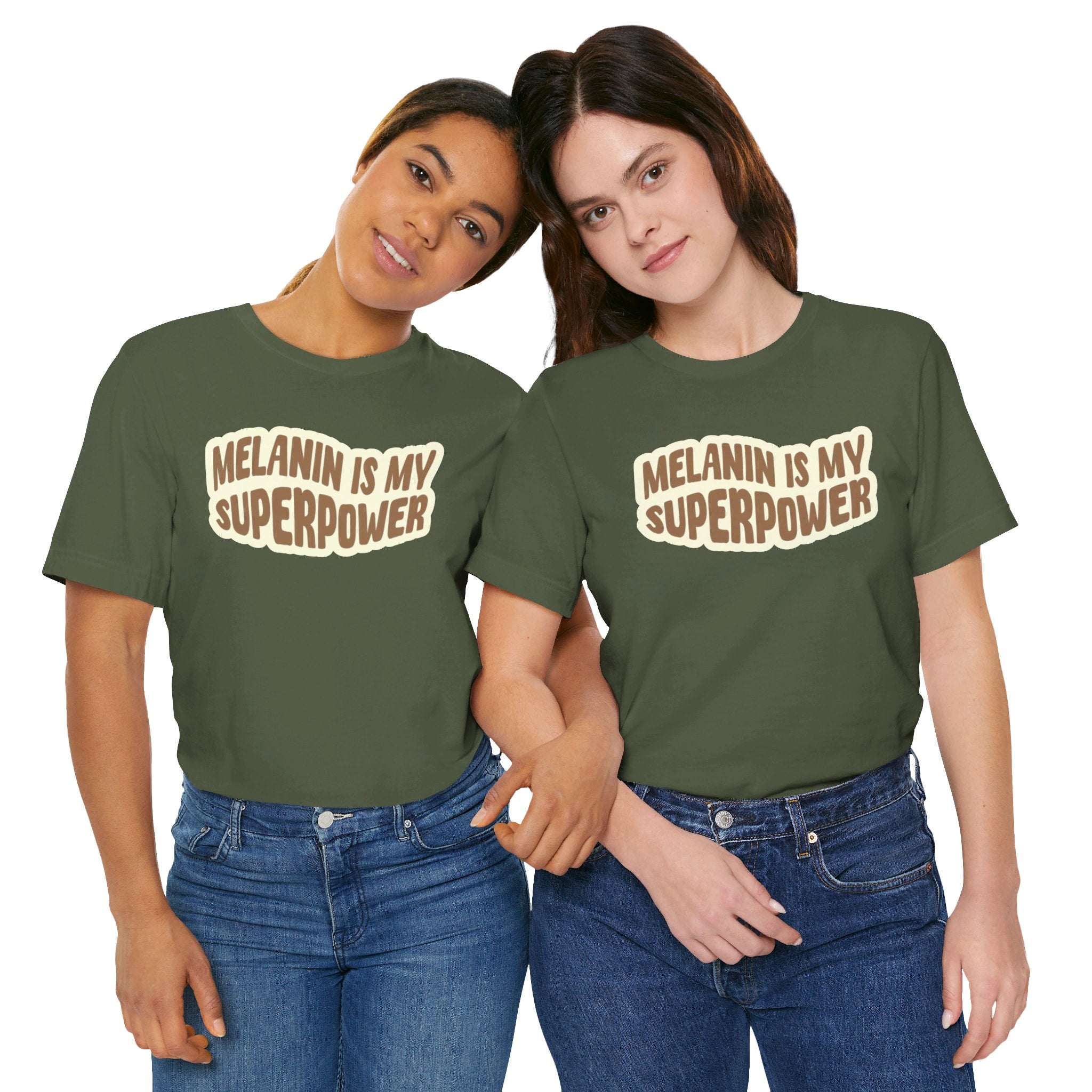 Melanin is my Superpower t shirt