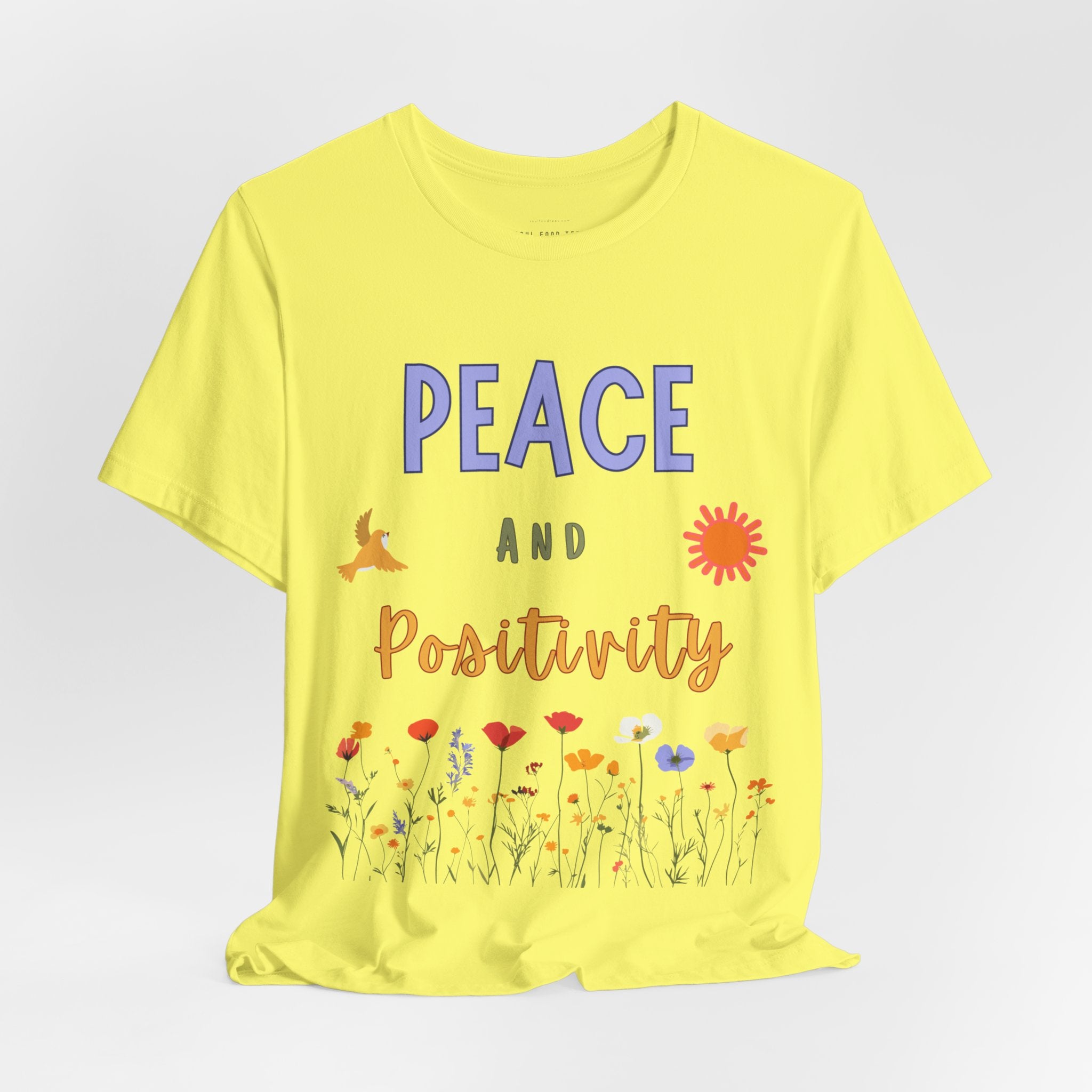 Peace and Positivity T Shirt