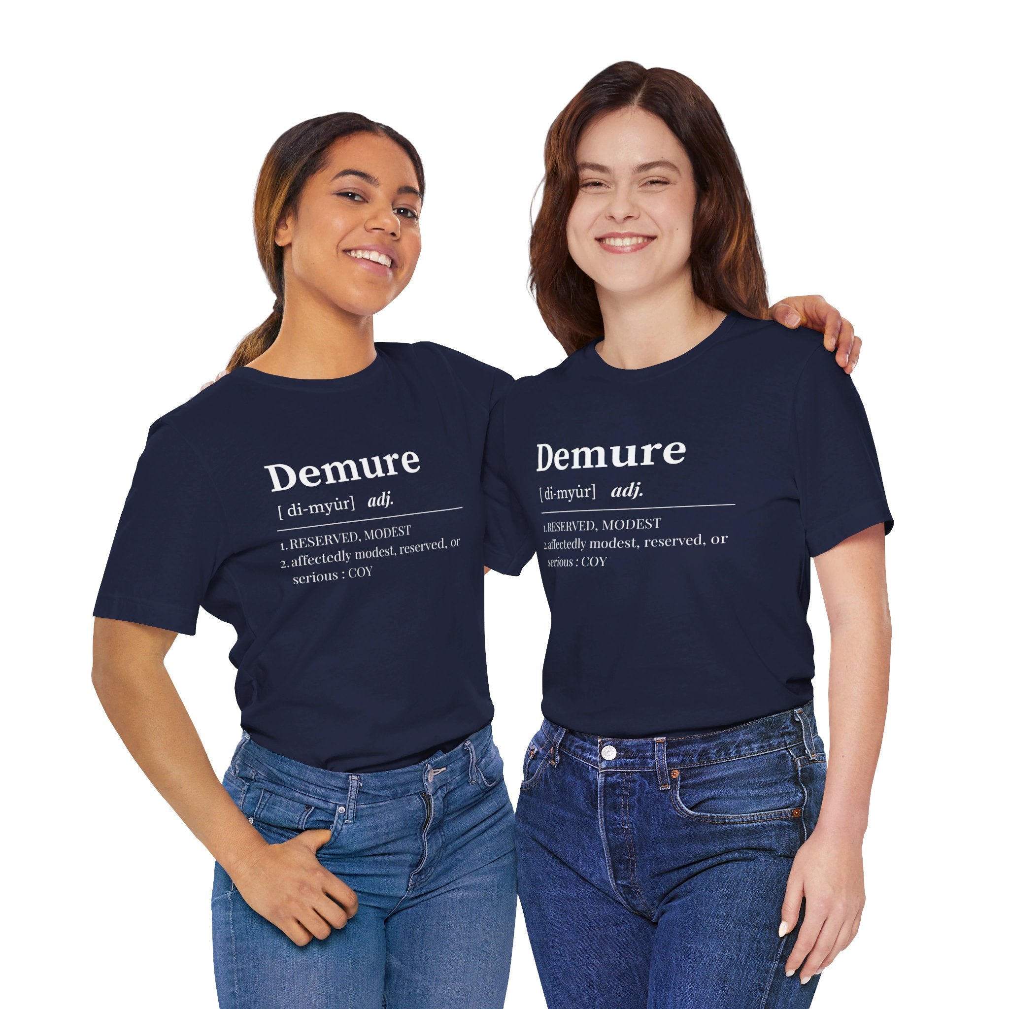 Demure T Shirt