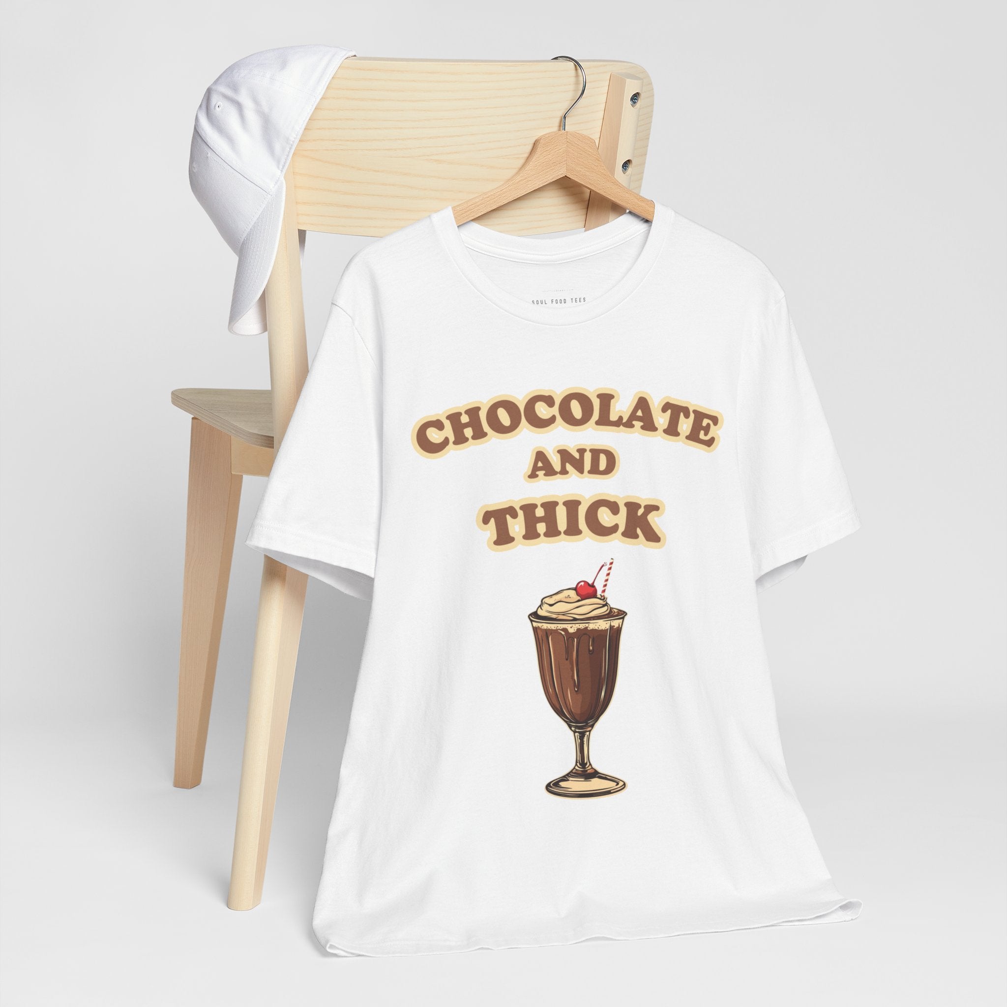 Chocolate and Thick T Shirt