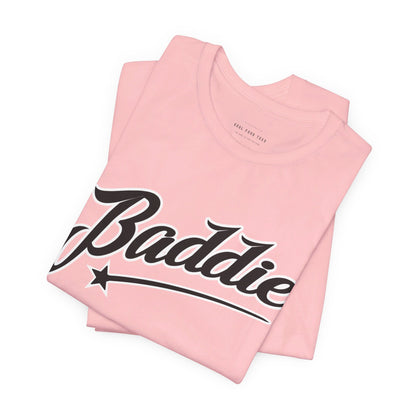 Baddie T Shirt