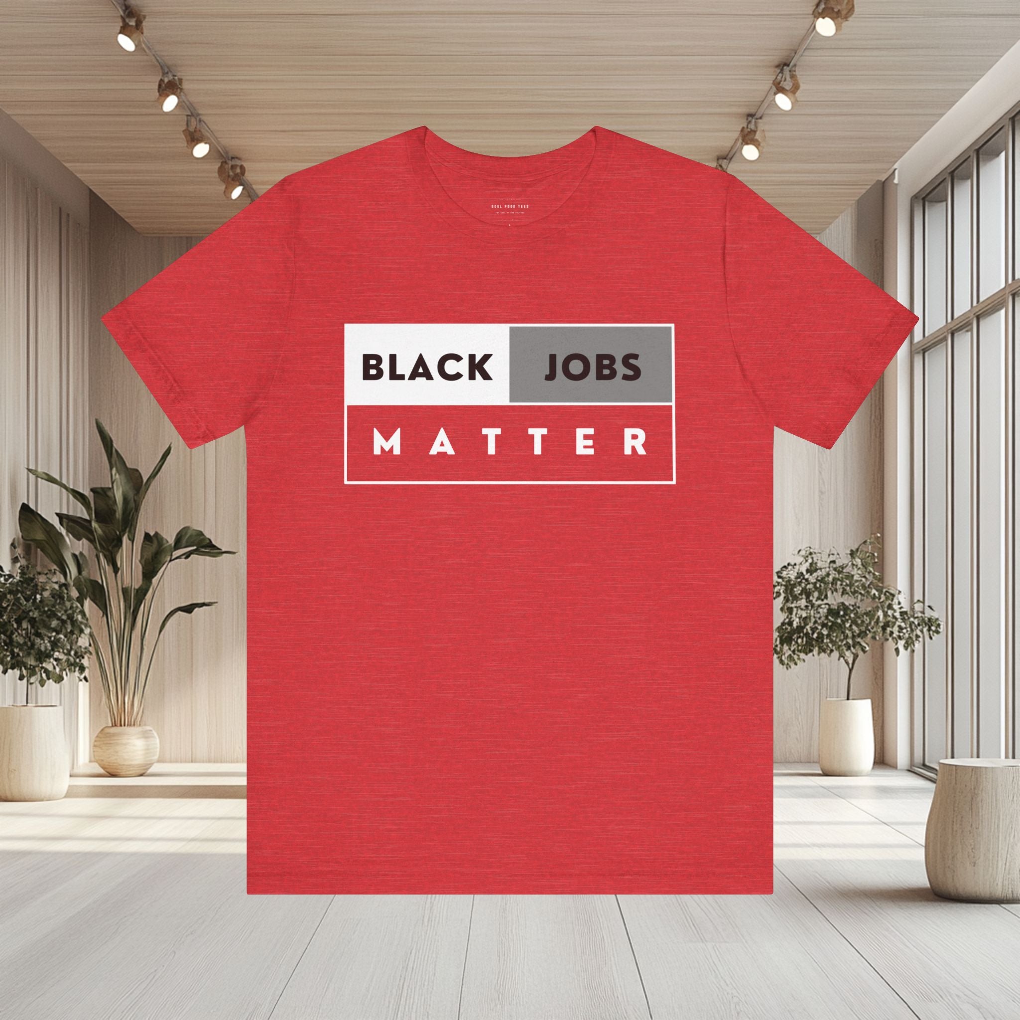 Black Jobs Matter T Shirt