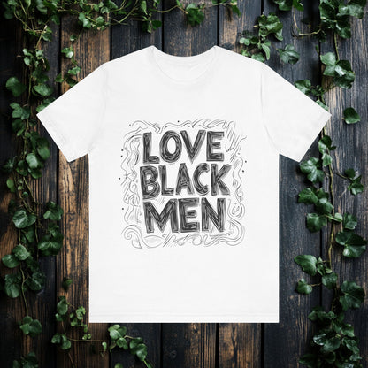 LOVE BLACK MEN - T SHIRT