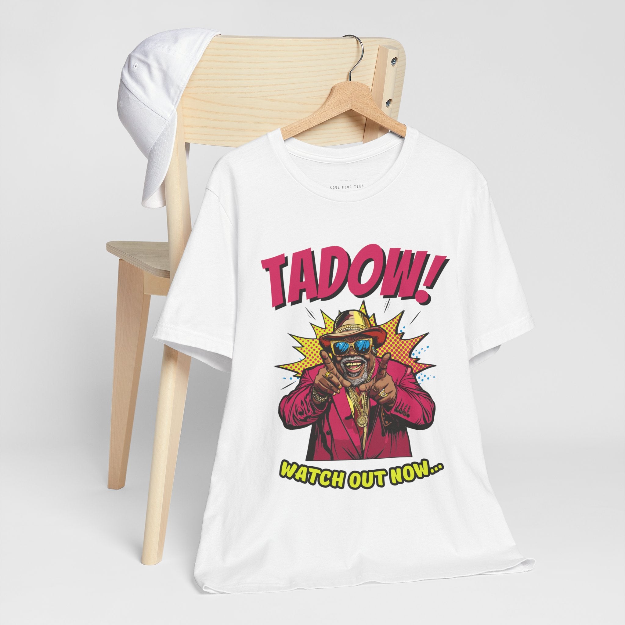 Tadow! Watch out Now T Shirt