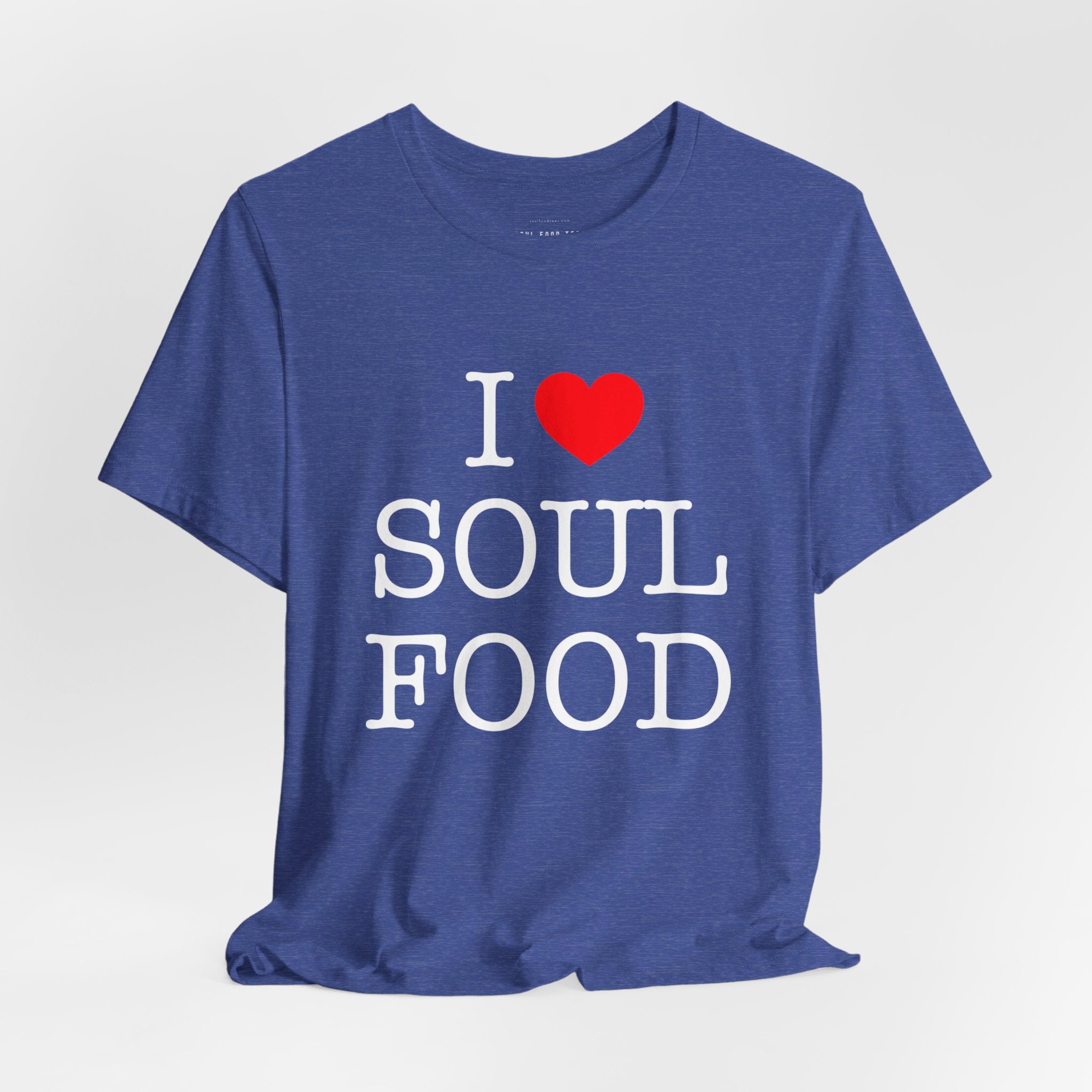 I LOVE SOUL FOOD T SHIRT