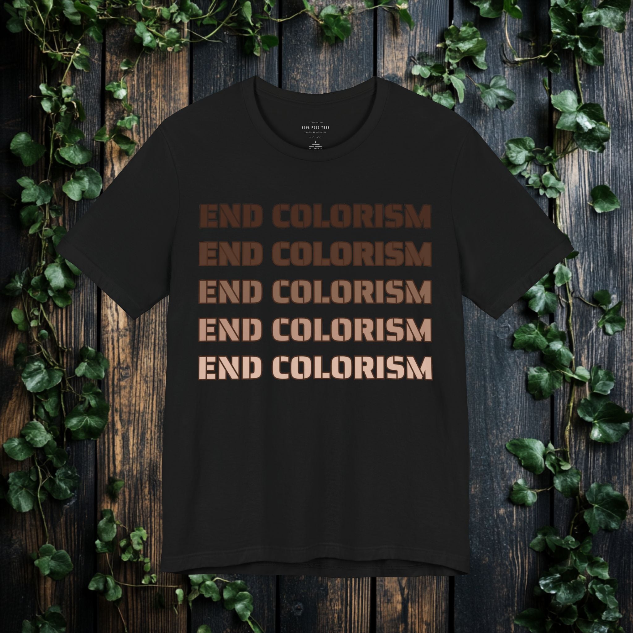 End Colorism T Shirt