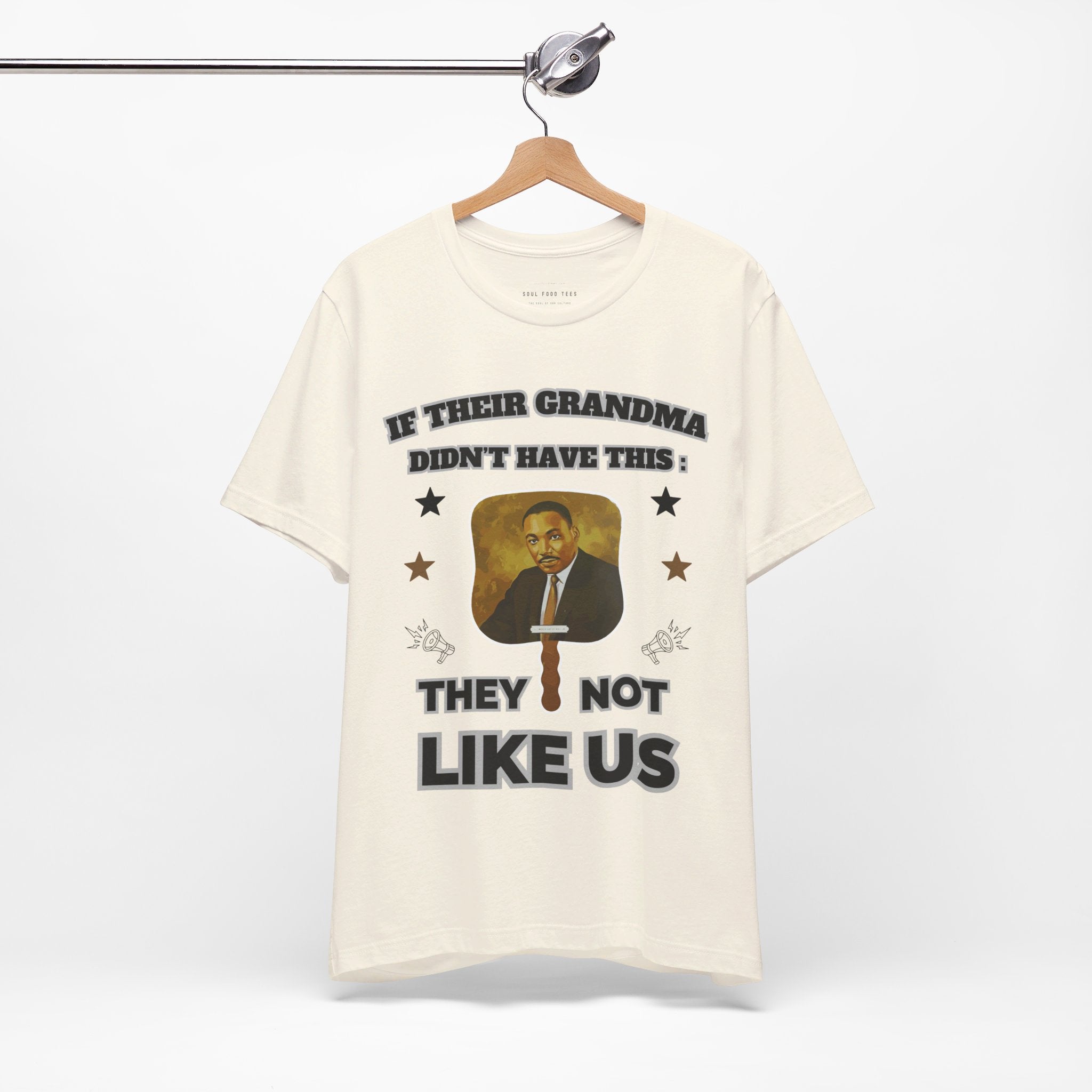 They Not Like Us - MLK Church Fan T Shirt