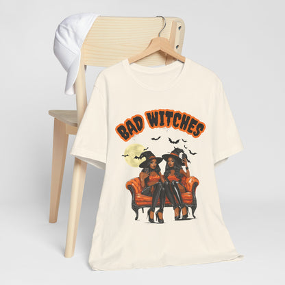 Bad Witches T Shirt