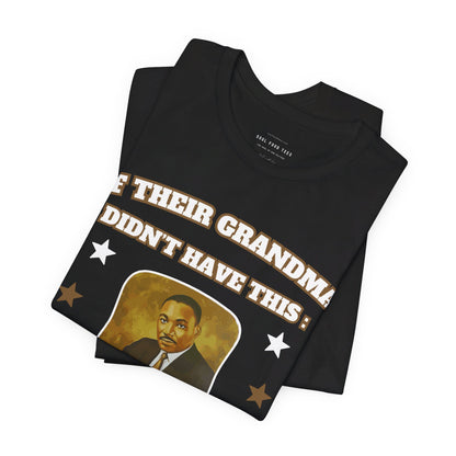 They Not Like Us - MLK Church Fan T Shirt