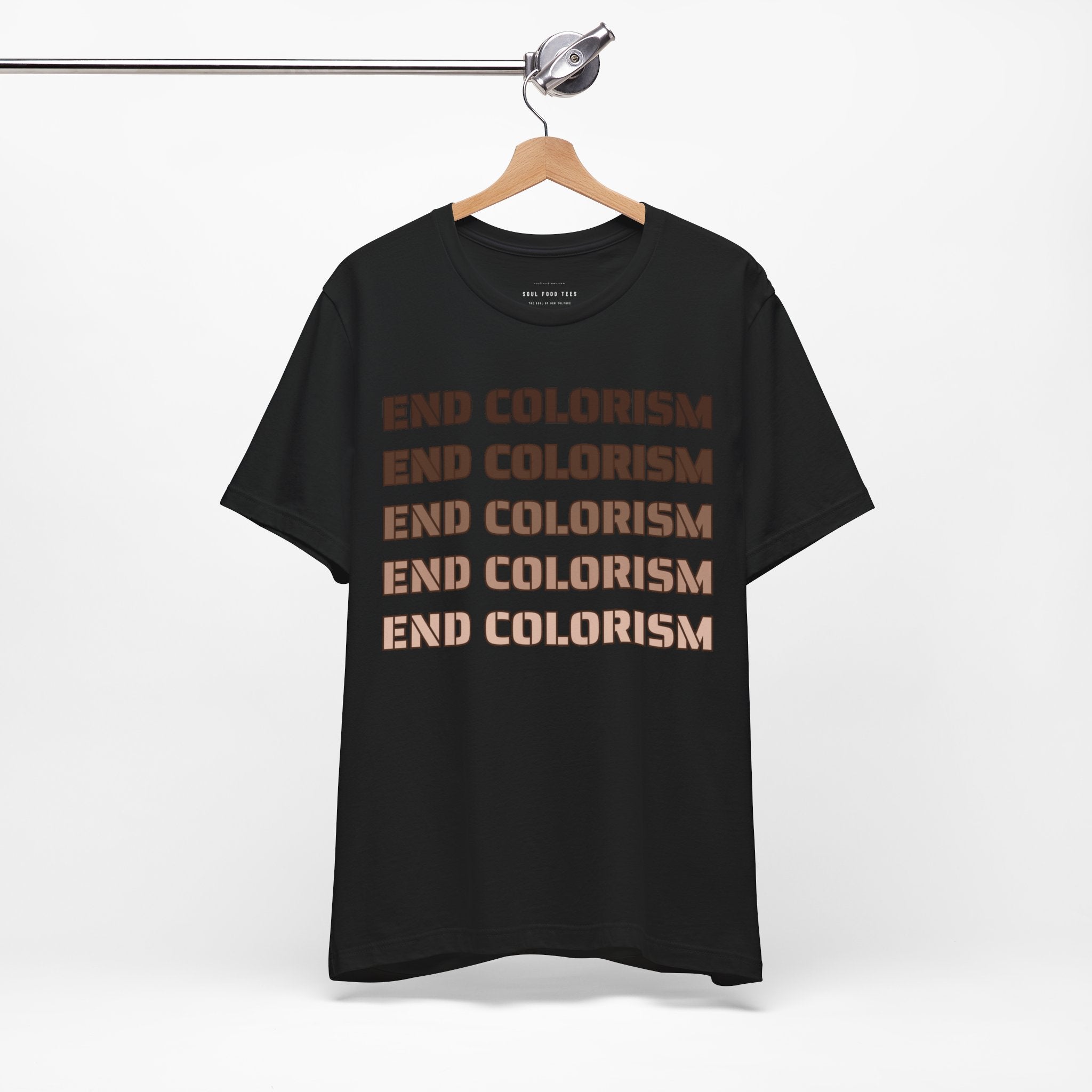 End Colorism T Shirt