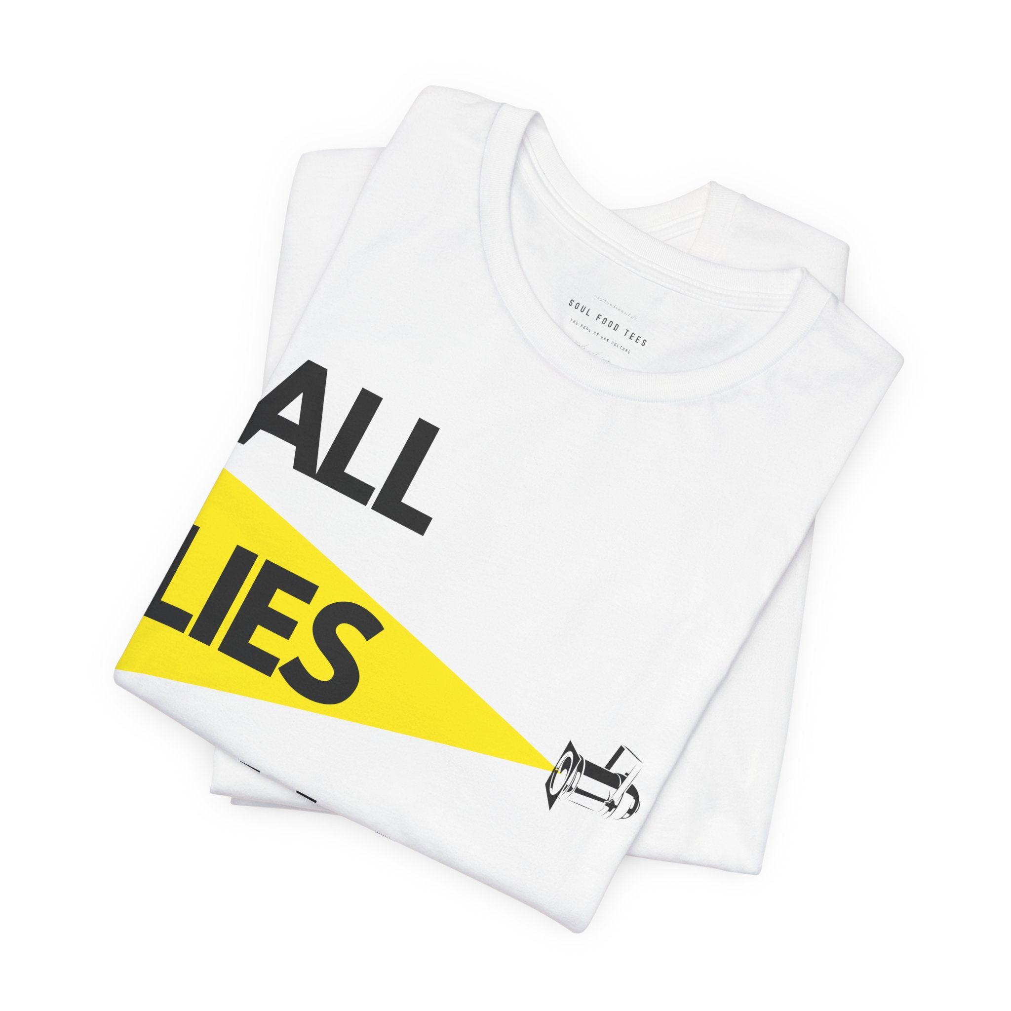 All Lies Will Be Exposed T Shirt