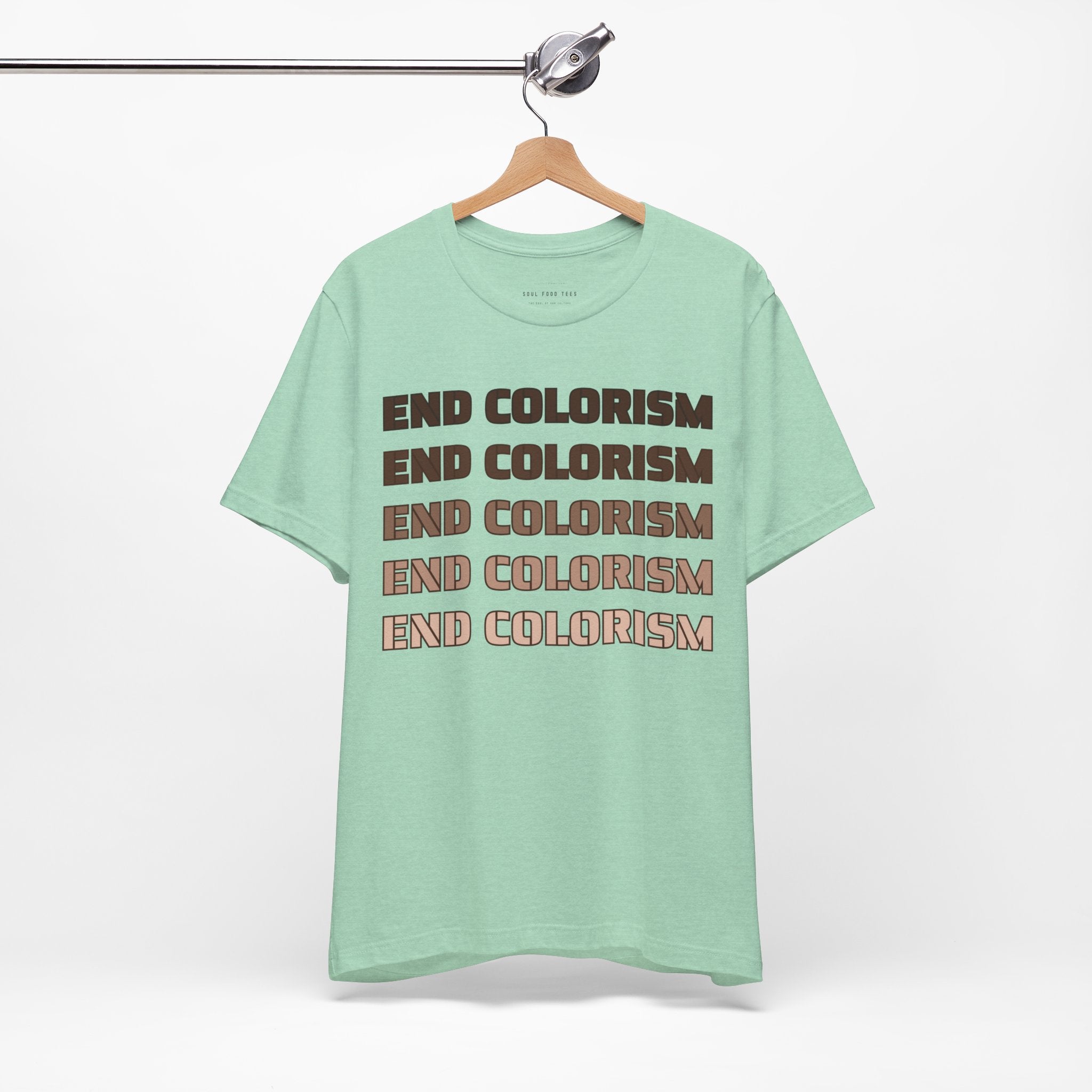 End Colorism T Shirt