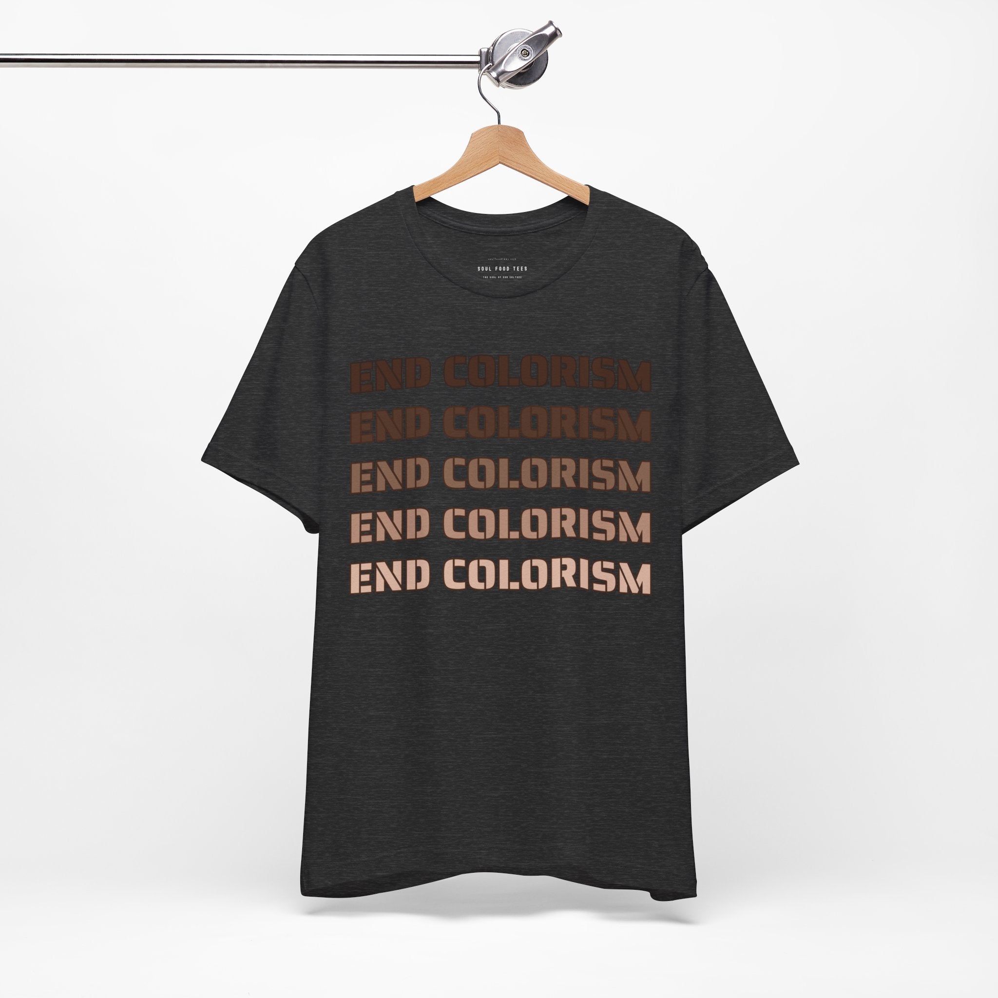 End Colorism T Shirt