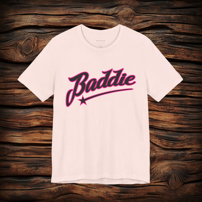 Baddie T Shirt