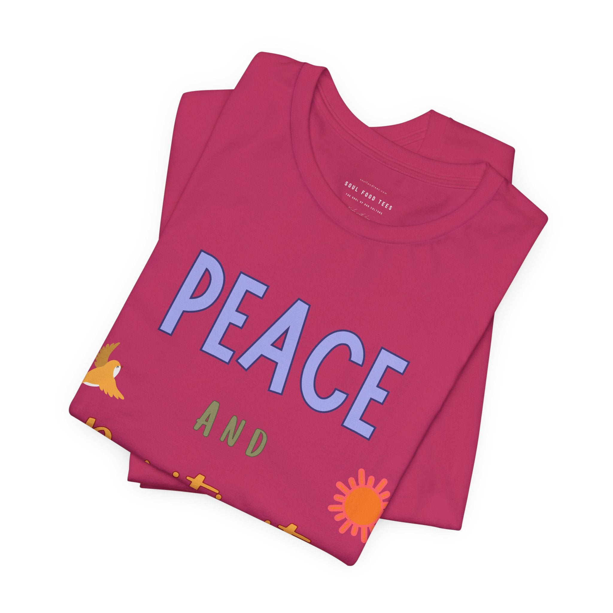 Peace and Positivity T Shirt