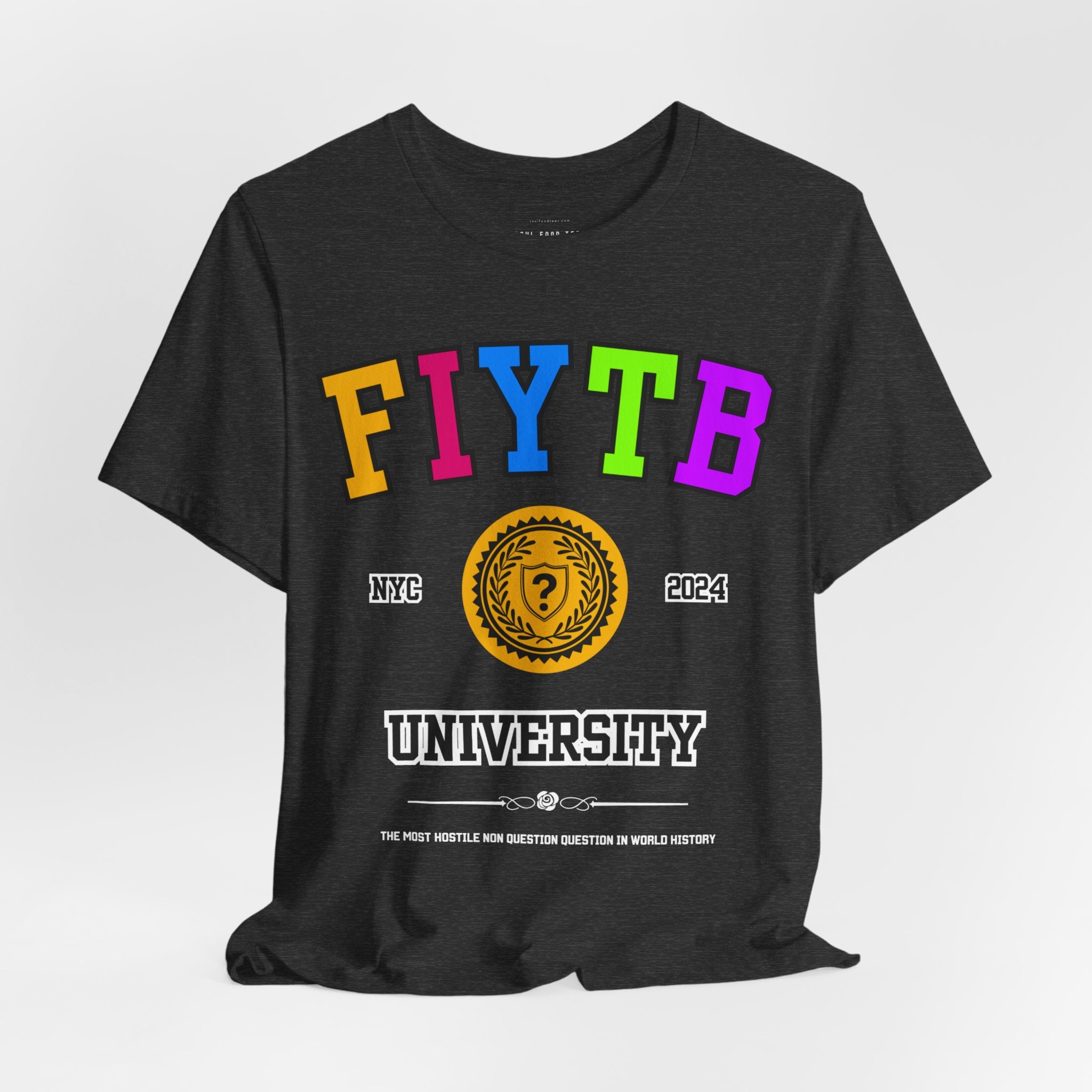 FIYTB University T Shirt