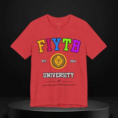 FIYTB University T Shirt