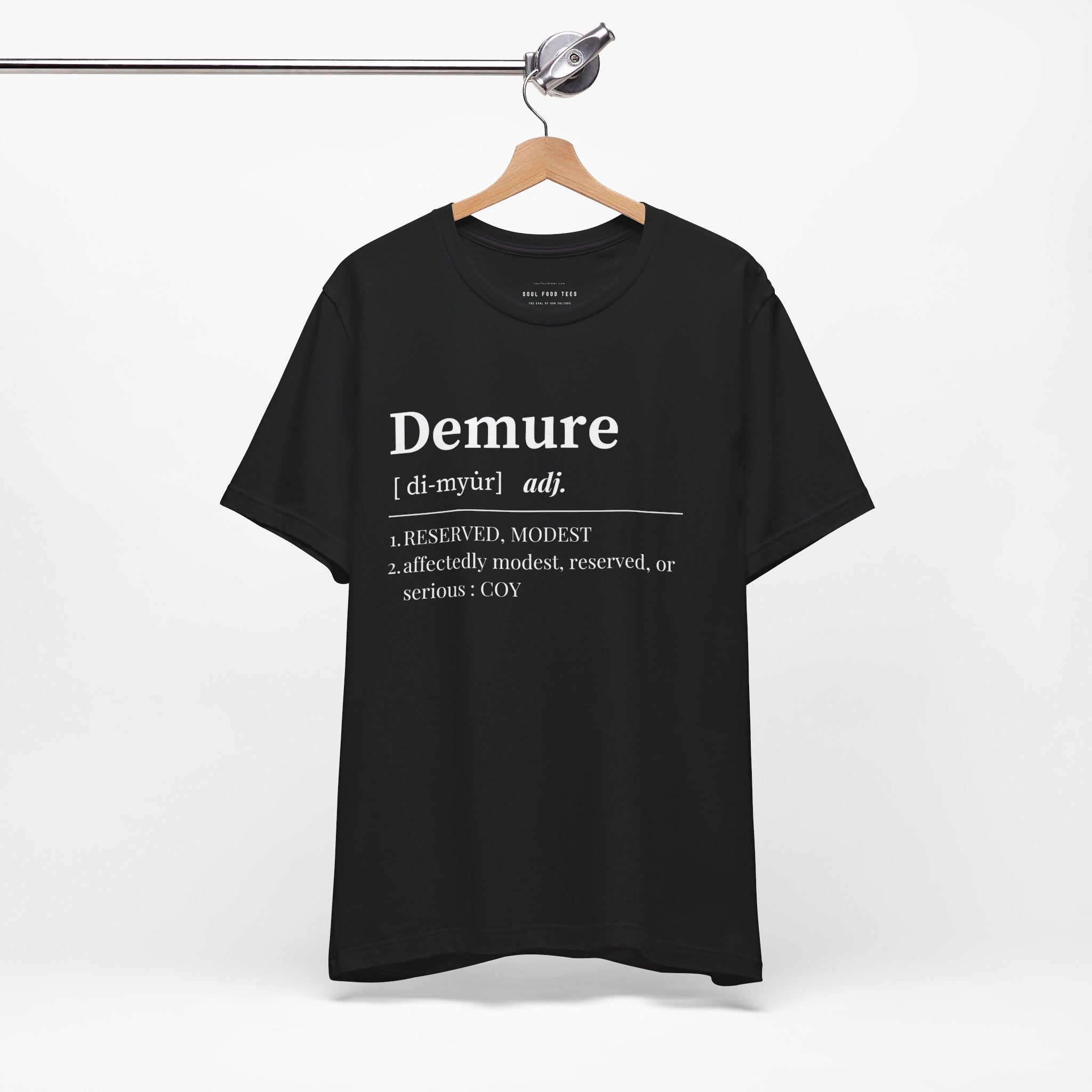 Demure T Shirt