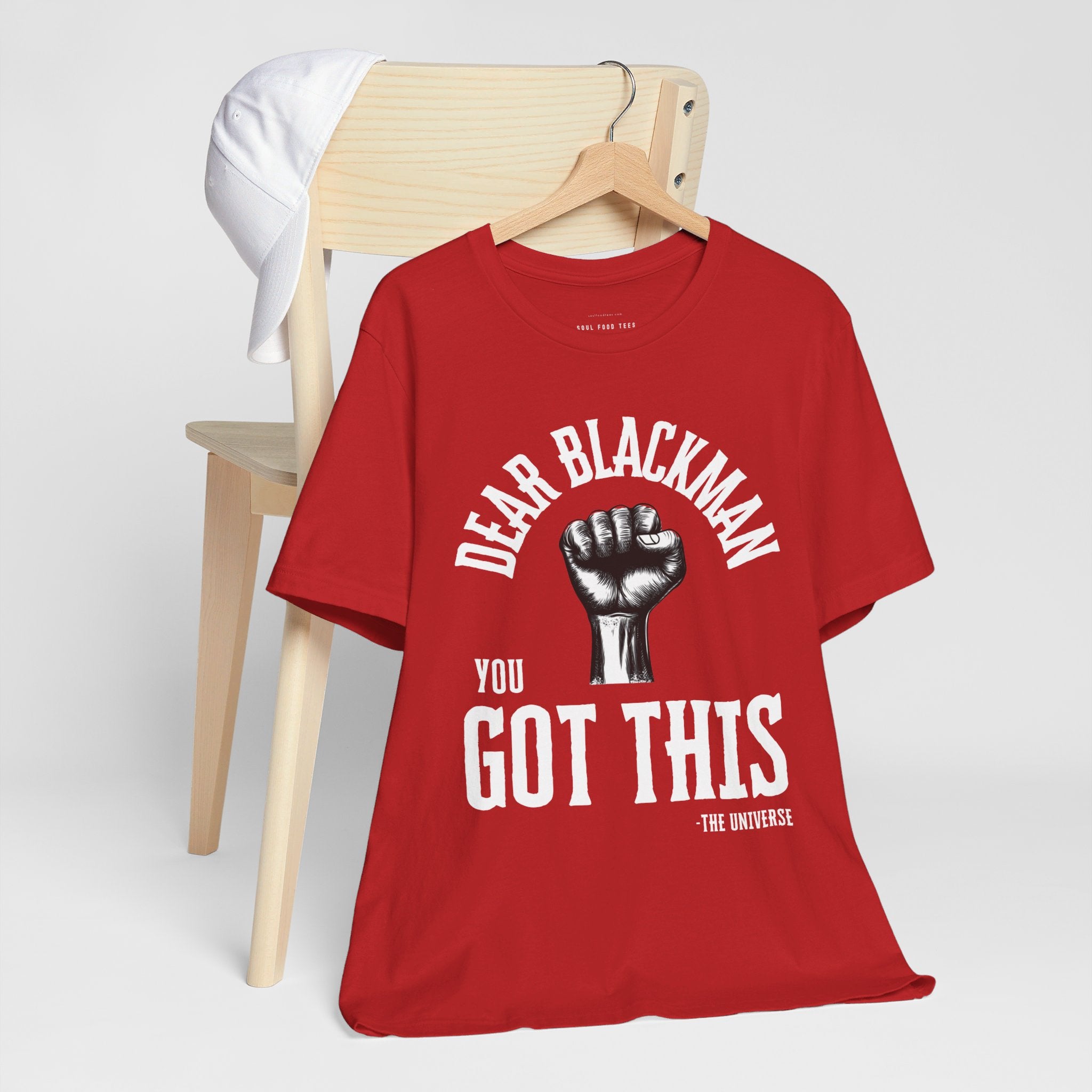 Dear Blackman You Got This T Shirt