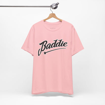 Baddie T Shirt