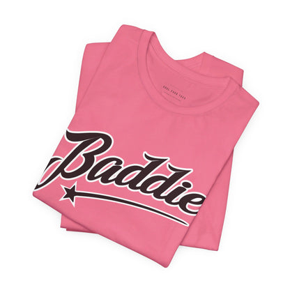 Baddie T Shirt