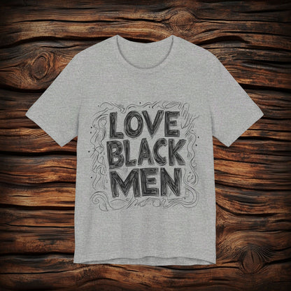 LOVE BLACK MEN - T SHIRT