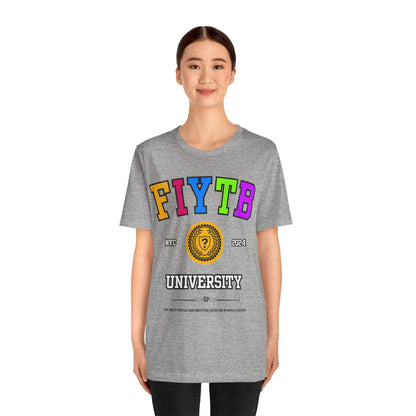 FIYTB University T Shirt