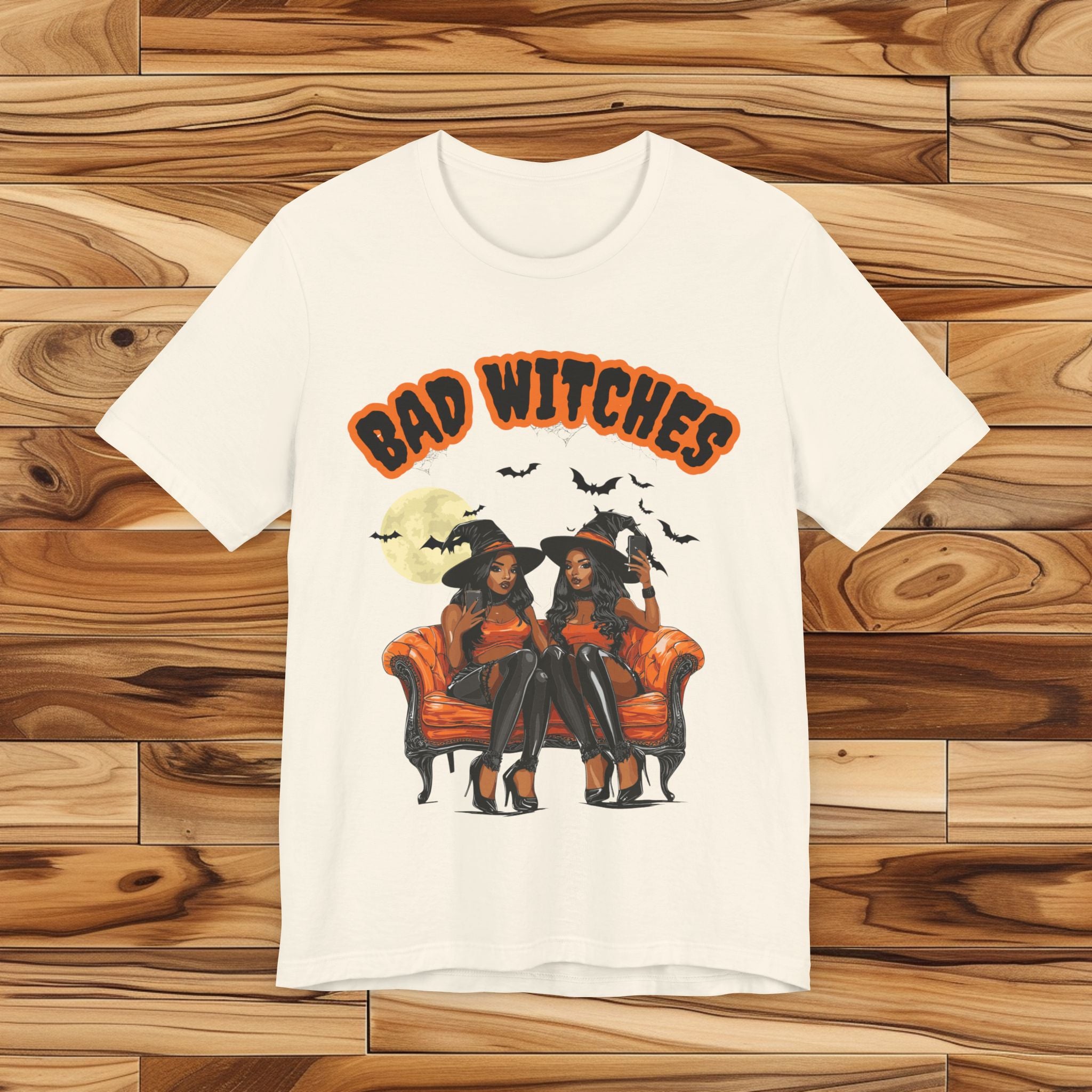 Bad Witches T Shirt