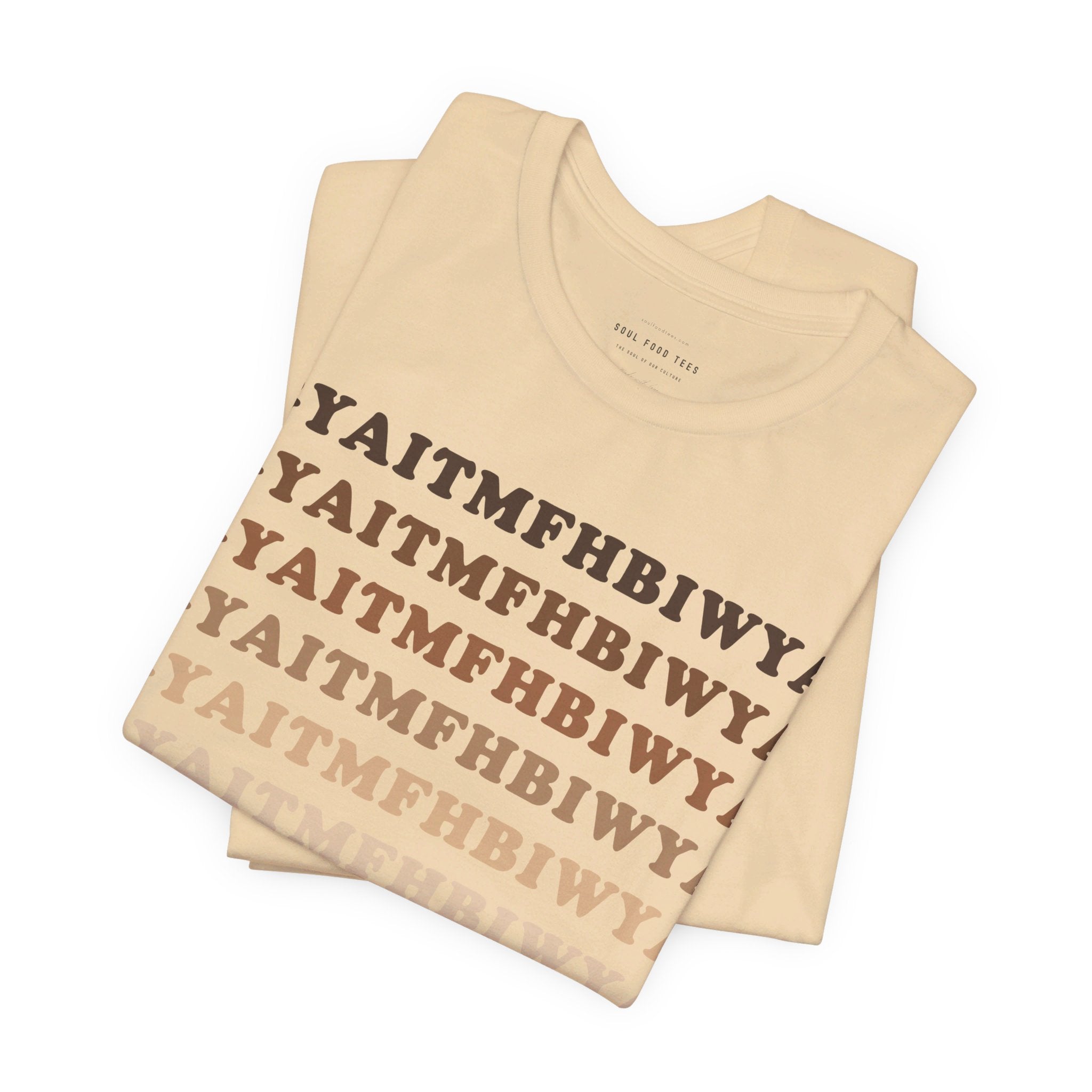 GYAITMFHBIWYA T Shirt