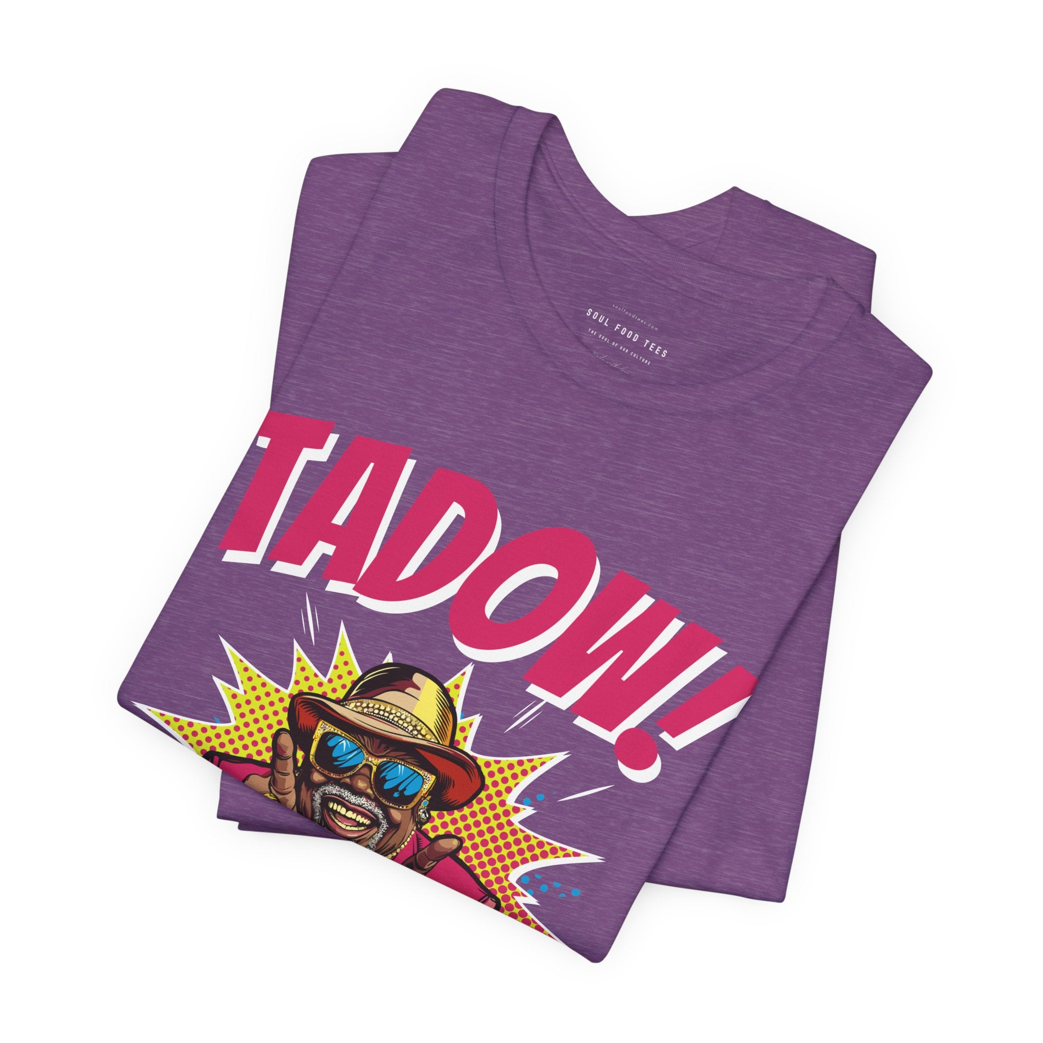 Tadow! Watch out Now T Shirt