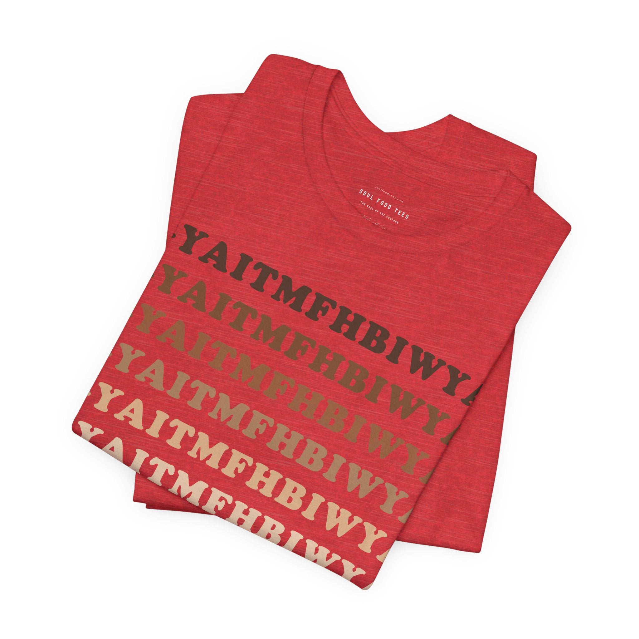 GYAITMFHBIWYA T Shirt